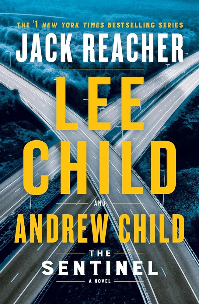The Sentinel: A Jack Reacher Novel — book cover